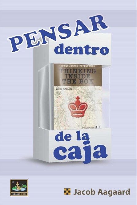 Libro: Pensar dentro de la caja - Jacob Aagaard